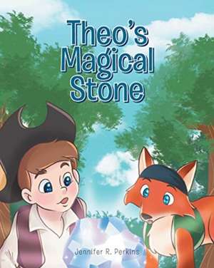 Theo's Magical Stone de Jennifer Perkins