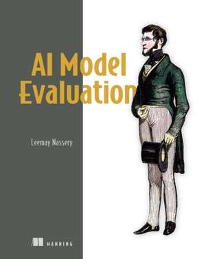 AI Model Evaluation de Leemay Nassery
