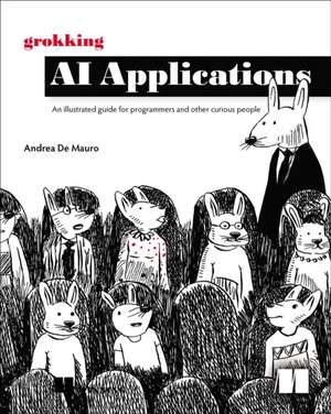 AI Applications Made Easy de Andrea Mauro