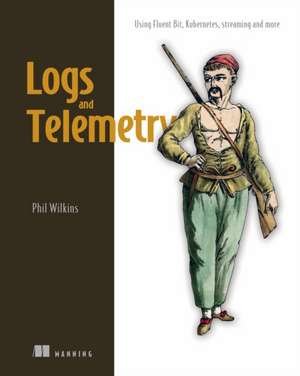 Logs and Telemetry de Phil Wilkins