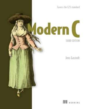 Modern C, Third Edition de Jens Gustedt