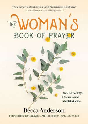 The Woman's Book of Prayer de Becca Anderson