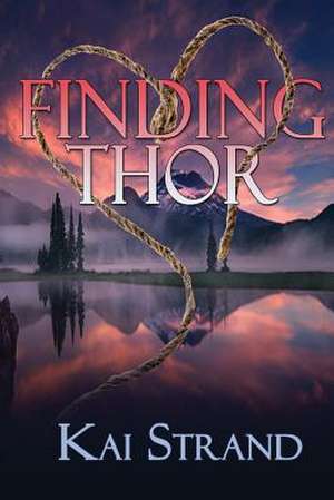 Finding Thor de Kai Strand