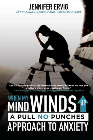 When My Mind Winds Up de Jennifer Ervig