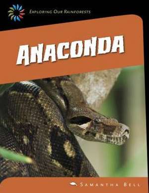 Anaconda de Samantha Bell