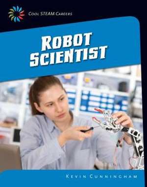 Robot Scientist de Kevin Cunningham