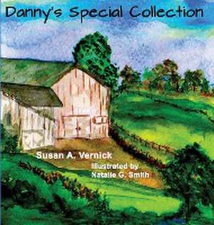 Danny's Special Collection de Susan A. Vernick