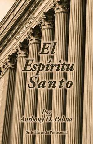 Espiritu Santo by Anthony Palma de Dr Anthony D. Palma