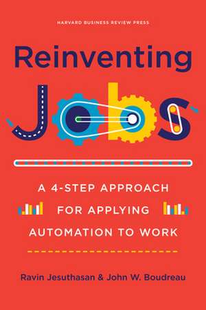 Reinventing Jobs de John Boudreau