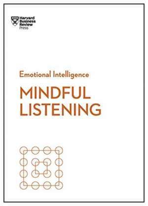 Mindful Listening de Peter Bregman