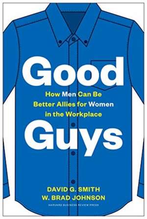 Good Guys de W. Brad Johnson