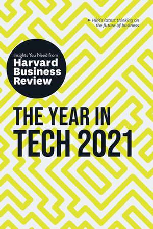 The Year in Tech, 2021 de Harvard Business Review