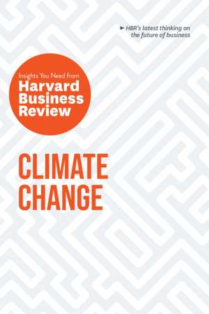 Climate Change de Harvard Business Review