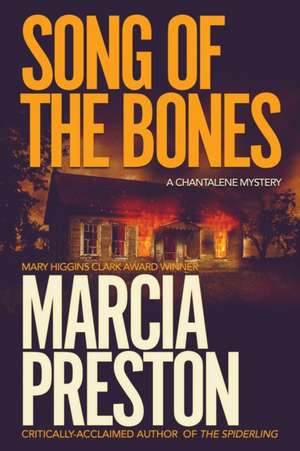 Song of the Bones de Marcia Preston