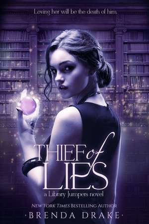 Thief of Lies de Brenda Drake