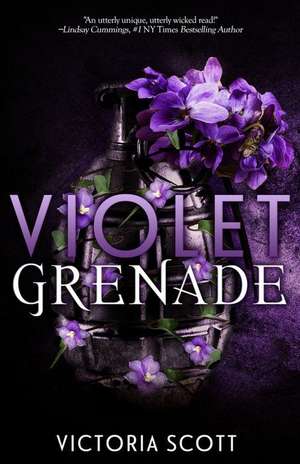 Violet Grenade de Victoria Scott