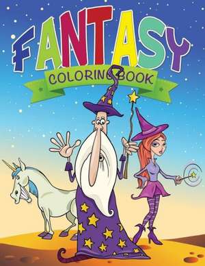 Fantasy Coloring Book for Kids de Speedy Publishing Llc