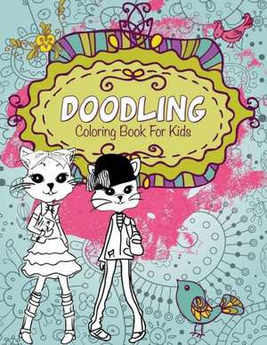 Doodling Coloring Book for Kids de Speedy Publishing LLC