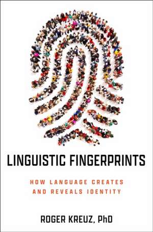 Linguistic Fingerprints de Roger Kreuz