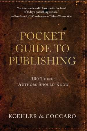 Pocket Guide to Publishing de John L. Koehler