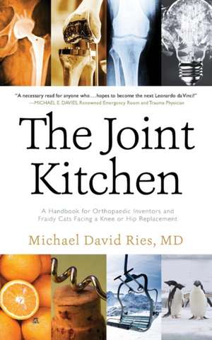 The Joint Kitchen de Michael David Ries