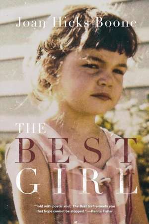 The Best Girl de Joan Hicks Boone