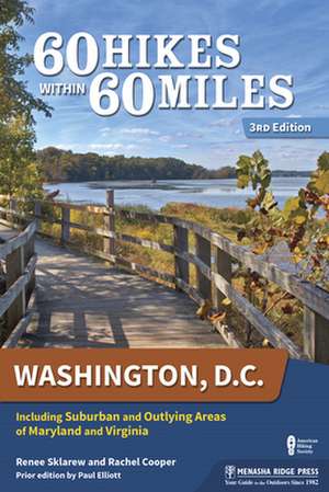 60 Hikes Within 60 Miles de Paul Elliott