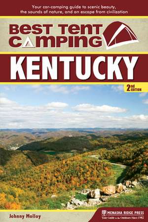 Best Tent Camping: Kentucky de Johnny Molloy