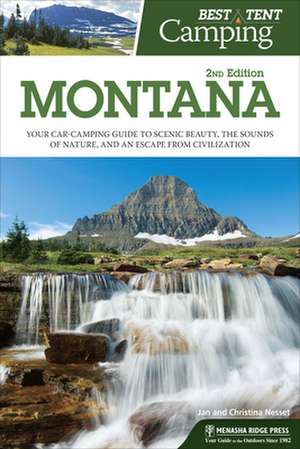 Best Tent Camping: Montana de Jan Nesset