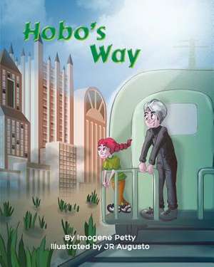 Hobo's Way de Imogene Petty