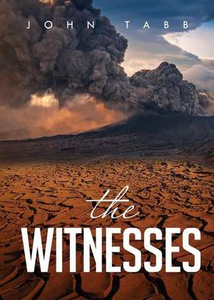 The Witnesses de John Banister Tabb