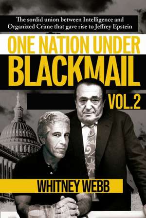 One Nation Under Blackmail - Vol. 2 de Whitney Alyse Webb