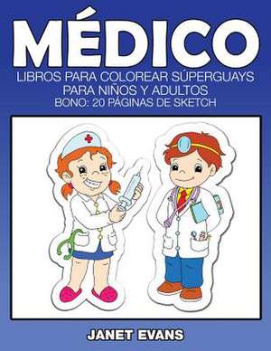 Medico de Janet Evans