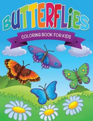 Butterflies Coloring Book for Kids de Robert Bailey