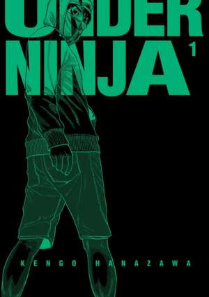 Under Ninja, Volume 1 de Kengo Hanazawa