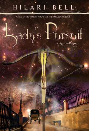 Lady's Pursuit de Hilari Bell