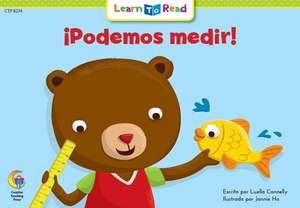 Podemos Medir! = Let's Measure It! de Rozanne L. Williams