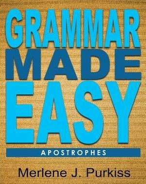 Grammar Made Easy de Merlene Purkiss