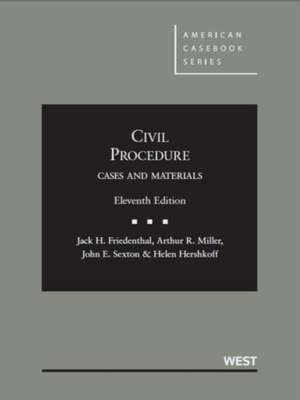 Civil Procedure, Cases and Materials, Compact for Shorter Courses de Jack Friedenthal