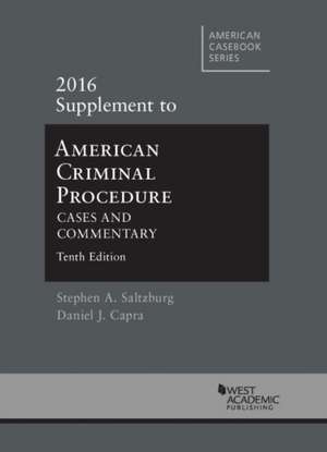 American Criminal Procedure de Stephen Saltzburg