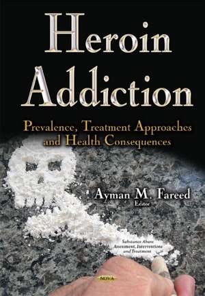 Heroin Addiction