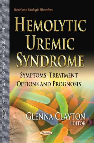 Hemolytic Uremic Syndrome de Glenna Clayton