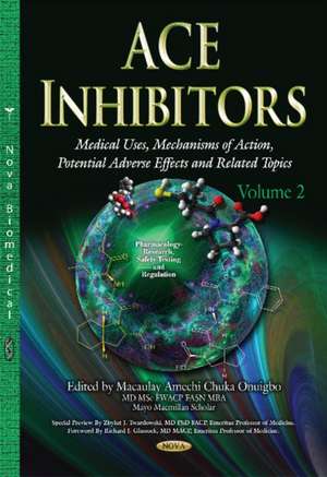 Ace Inhibitors de Macaulay Amechi Onuigbo