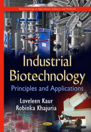 Industrial Biotechnology de Loveleen Kaur