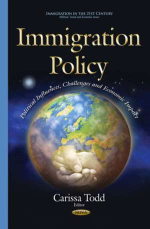 Immigration Policy de Carissa Todd