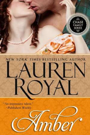 Amber de Lauren Royal