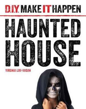 Haunted House de Virginia Loh-Hagan