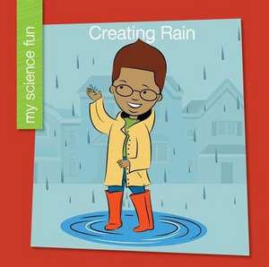 Creating Rain de Brooke Rowe