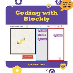 Coding with Blockly de Amber Lovett