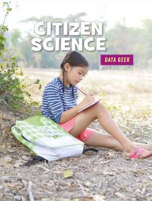 Citizen Science de Kristin Fontichiaro